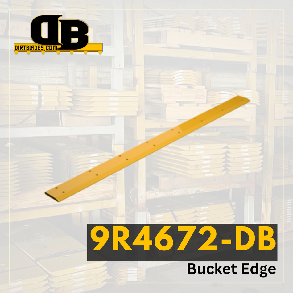 9R4672-DB | Bucket Edge